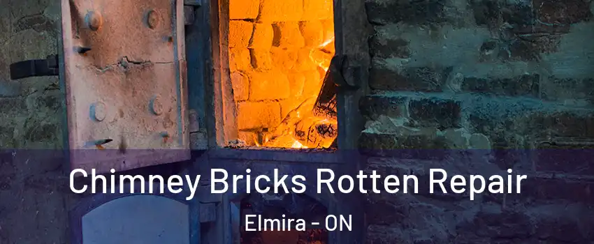 Chimney Bricks Rotten Repair Elmira - ON