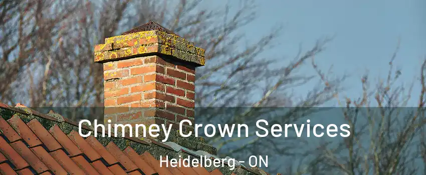 Chimney Crown Services Heidelberg - ON