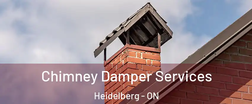 Chimney Damper Services Heidelberg - ON