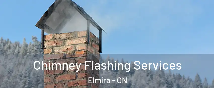 Chimney Flashing Services Elmira - ON