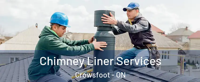  Chimney Liner Services Crowsfoot - ON