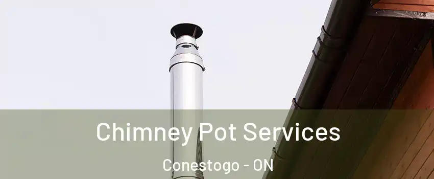  Chimney Pot Services Conestogo - ON