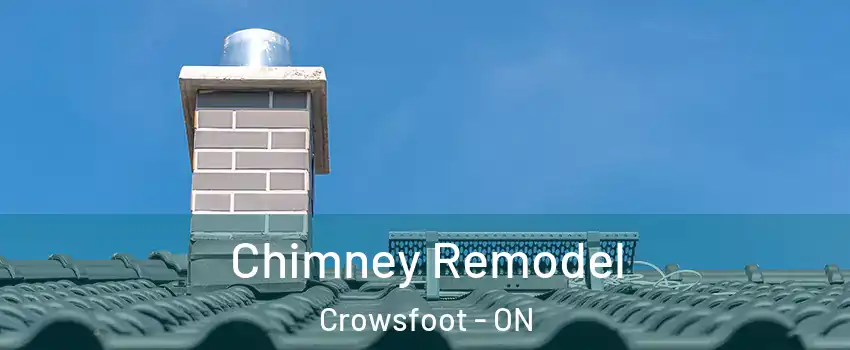 Chimney Remodel Crowsfoot - ON