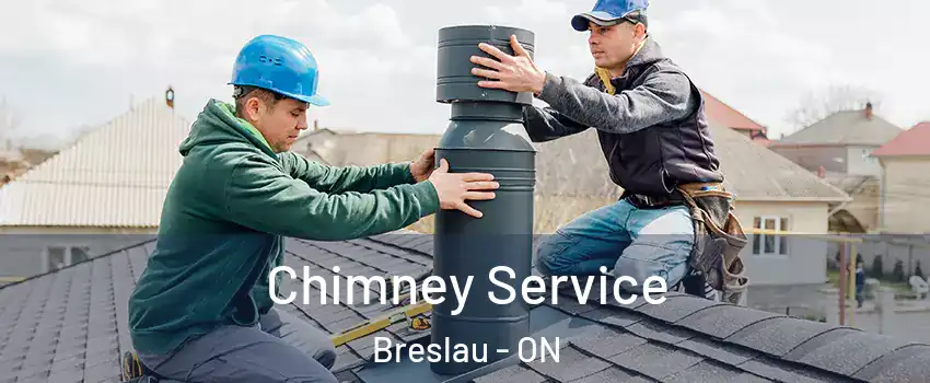 Chimney Service Breslau - ON