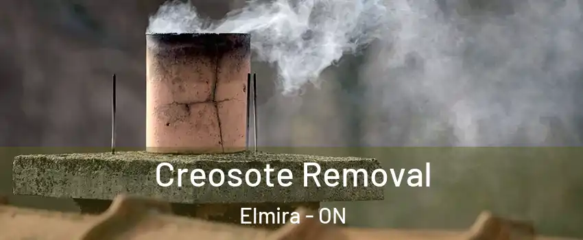 Creosote Removal Elmira - ON