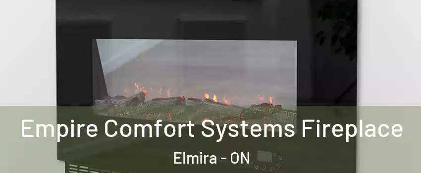  Empire Comfort Systems Fireplace Elmira - ON