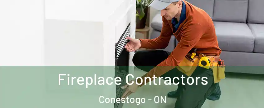 Fireplace Contractors Conestogo - ON