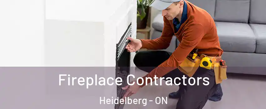 Fireplace Contractors Heidelberg - ON