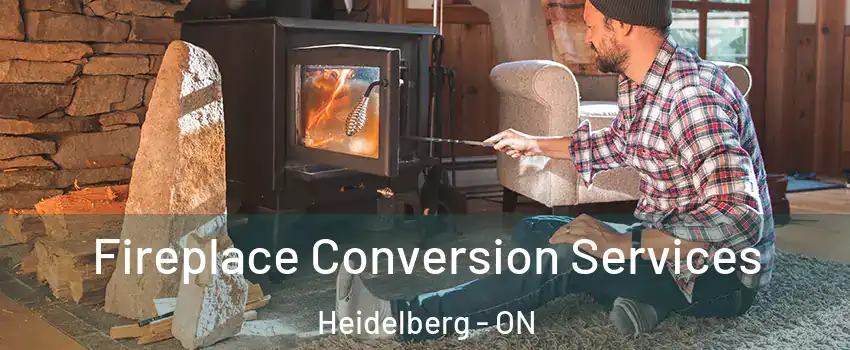 Fireplace Conversion Services Heidelberg - ON