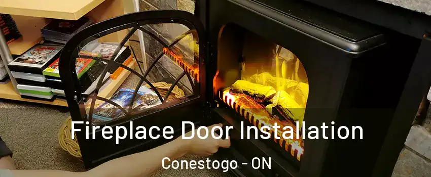 Fireplace Door Installation Conestogo - ON