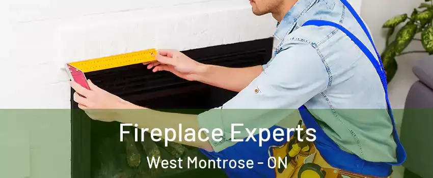 Fireplace Experts West Montrose - ON