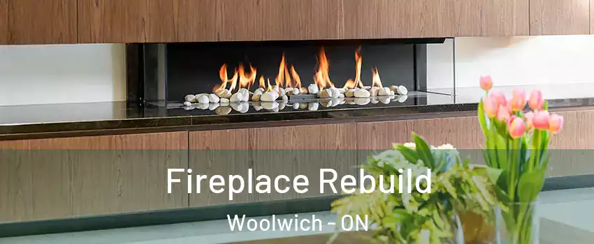 Fireplace Rebuild Woolwich - ON