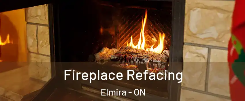 Fireplace Refacing Elmira - ON