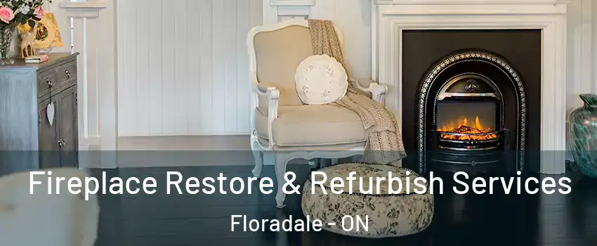 Fireplace Restore & Refurbish Services Floradale - ON