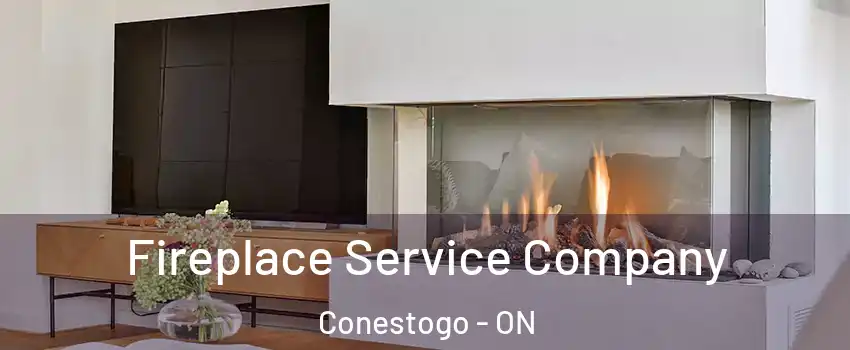 Fireplace Service Company Conestogo - ON