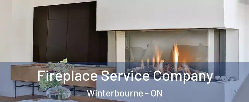 Fireplace Service Company Winterbourne - ON