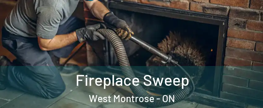 Fireplace Sweep West Montrose - ON