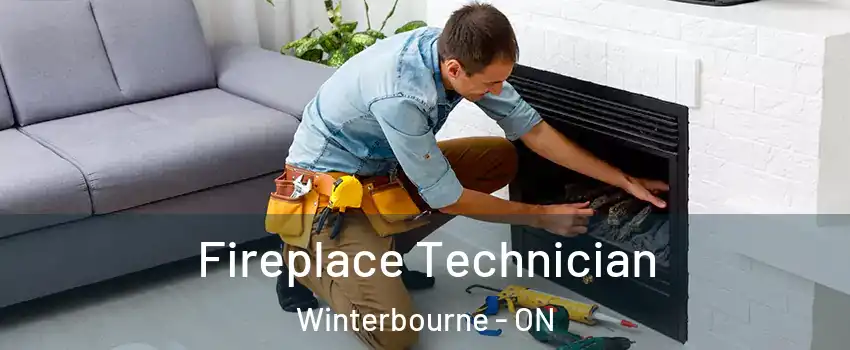Fireplace Technician Winterbourne - ON