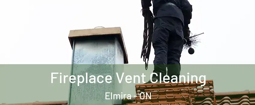 Fireplace Vent Cleaning Elmira - ON