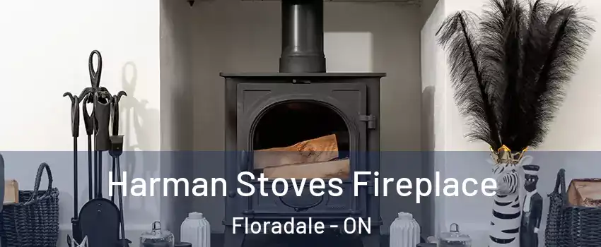 Harman Stoves Fireplace Floradale - ON