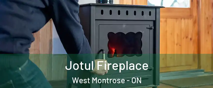 Jotul Fireplace West Montrose - ON