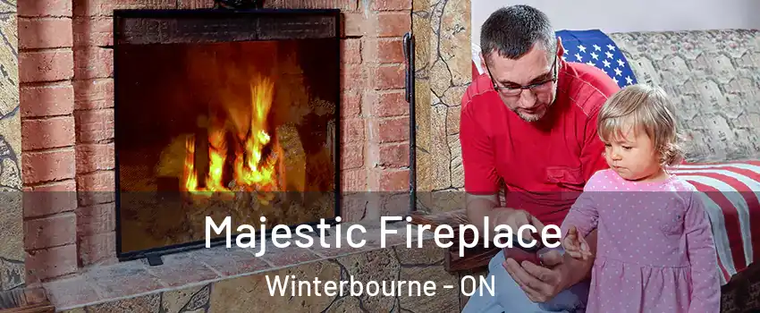 Majestic Fireplace Winterbourne - ON