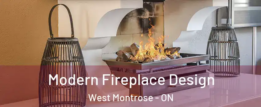 Modern Fireplace Design West Montrose - ON