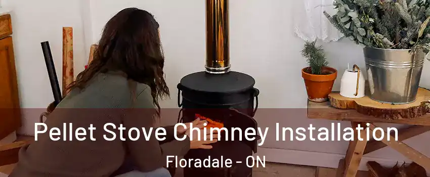 Pellet Stove Chimney Installation Floradale - ON