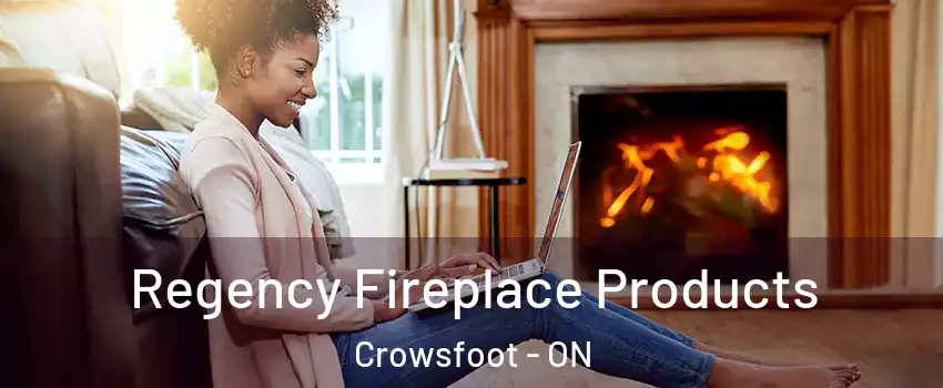 Regency Fireplace Products Crowsfoot - ON