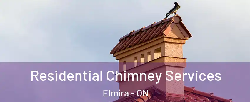 Residential Chimney Services Elmira - ON