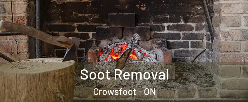 Soot Removal Crowsfoot - ON