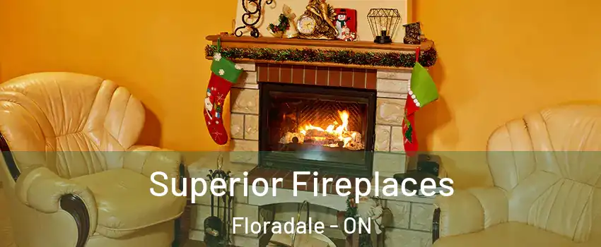 Superior Fireplaces Floradale - ON