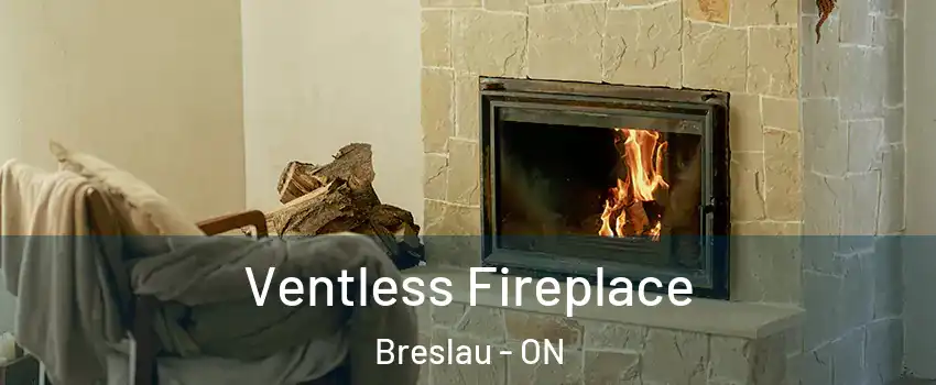 Ventless Fireplace Breslau - ON
