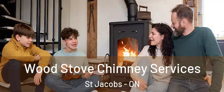 Wood Stove Chimney Services St Jacobs - ON